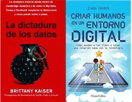 PAQUETE LA DICTADURA DE LOS DATOS, CRIAR HUMANOS EN UN ENTORNO DIGITAL