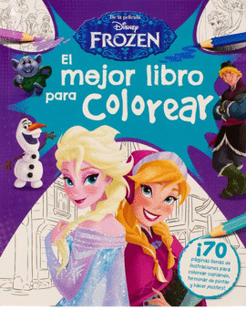 EL MEJOR LIBRO PARA COLOREAR DISNEY FROZEN