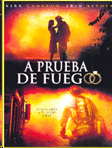A PRUEBA DE FUEGO DVD