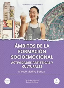 AMBITOS DE LA FORMACION SOCIOEMOCIONAL ACTIVIDADES ARTISTICAS Y CULTURALES