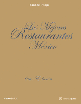 LOS MEJORES RESTAURANTES MEXICO