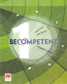 BE COMPETENT STUDENT´S BOOK 1