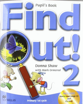 FIND OUT 2 PACK (SB + STORIES AND SONGS CD + CD-ROM + ACTIVITY BOOK + SCIENCE & ART ACTIVITY BOOK)