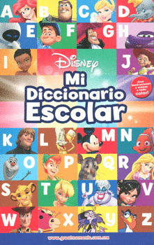 DISNEY MI PRIMER DICCIONARIO ESCOLAR