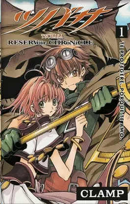 TSUBASA RESERVOIR CHRONICLE. MANGA 1