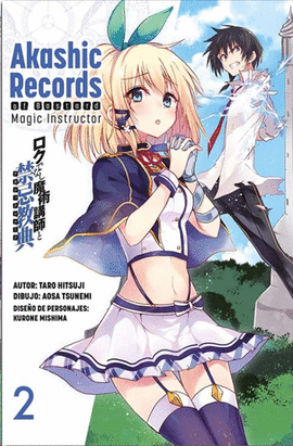 AKASHIC RECORDS OF BASTARD MAGIC INSTRUCTOR. MANGA 2