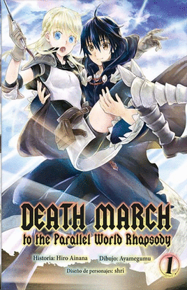 DEATH MARCH TO THE PARALLEL WORLD RHAPSODY. MANGA 1