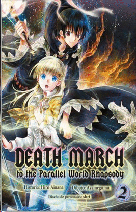 DEATH MARCH TO THE PARALLEL WORLD RHAPSODY. MANGA 2
