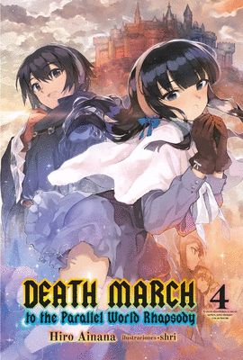 DEATH MARCH TO THE PARALLEL WORLD RHAPSODY NOVELA LIGERA 4