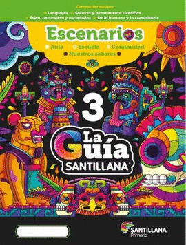 PACK 3 GUIA SANTILLANA 2023 ESCENARIOS