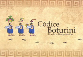CÓDICE BOTURINI TIRA DE LA PEREGRINACIÓN