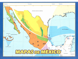 MAPAS DE MÉXICO