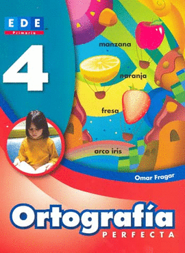 ORTOGRAFIA PERFECTA 4° (ESPIRAL)
