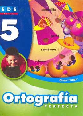 ORTOGRAFIA PERFECTA 5° (ESPIRAL)