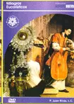 MILAGROS EUCARISTICOS DVD