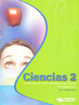 CIENCIAS 2. CIENCIAS CON ENFASIS EN FISICA