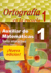 AUXILIAR ORTOGRAFIA Y MATEMATICAS 1° PRIM OFICIAL