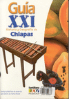 KIT GUIA S-XXI 3° Y GUIA DE CHIAPAS