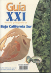 KIT GUIA S-XXI 3° Y GUIA DE BAJA CALIFORNIA SUR