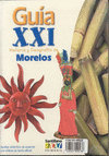 KIT GUIA S-XXI 3° Y GUIA DE MORELOS