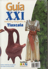 KIT GUIA S-XXI 3° Y GUIA DE TLAXCALA