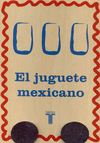 PACK EL JUGUETE MEXICANO