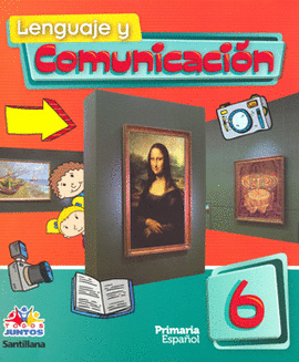 LENGUAJE Y COMUNICACION 6 PRIMARIA