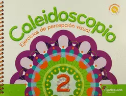 CALEIDOSCOPIO 2 EJERCICIOS DE PERCEPCIÓN VISUAL PREESCOLAR C/CD