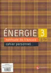 ENERGIE METHODE DE FRANCAIS 3 KIT (EXERCICES+PERSO
