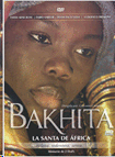 BAKHITA DVD