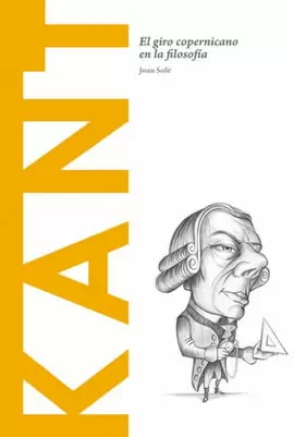 KANT: EL GIRO COPERNICANO EN LA FILOSOFIA