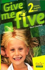 GIVE ME FIVE STUDENT'S BOOK 2 (CON CD)