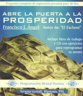 ABRE LA PUERTA A LA PROSPERIDAD