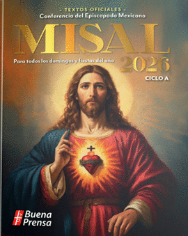 MISAL 2026 ANUAL PARA TODOS LOS DOMINGOS Y FIESTAS DEL AÑO: CICLO DOMINICAL A