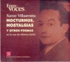 NOCTURNOS, NOSTALGIAS Y OTROS POEMAS. EN LA VOZ DE ALBERTO DALLAL