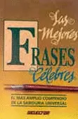 MEJORES FRASES CELEBRES, LAS