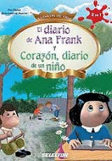 DIARIO DE ANA FRNAK, EL Y CORAZON DIARIO DE UN NIÑO