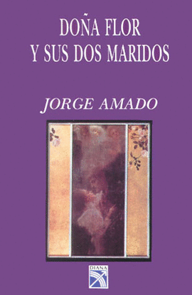 DOÑA FLOR Y SUS DOS MARIDOS