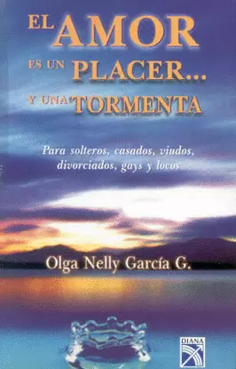 AMOR ES UN PLACER Y UNA TORMENTA, EL