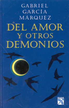 DEL AMOR Y OTROS DEMONIOS