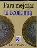 PARA MEJORAR TU ECONOMIA