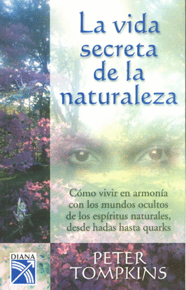 VIDA SECRETA DE LA NATURALEZA, LA