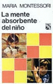 MENTE ABSORBENTE DEL NIÑO, LA