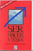 SER HACER Y TENER