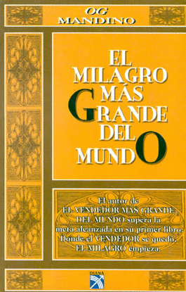 MILAGRO MAS GRANDE DEL MUNDO, EL