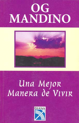 MEJOR MANERA DE VIVIR, UNA