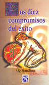 10 COMPROMISOS DEL EXITO, LOS