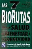 7 BIORUTAS SALUD, BIENESTAR Y LONGEVIDAD