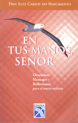 EN TUS MANOS SEÑOR