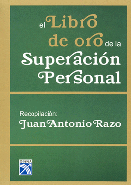 LIBRO DE ORO DE LA SUPERACION PERSONAL, EL